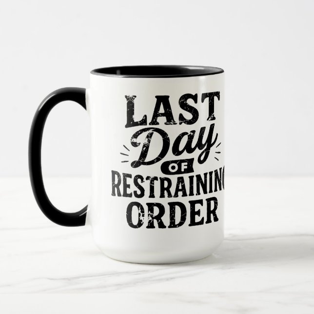 Caneca Último Dia de Ordem de Restrição Impressão Preta (Esquerda)