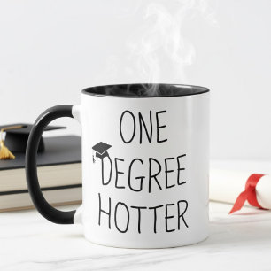 Caneca Um Grau Mais Quente Citação Divertida de Graduação