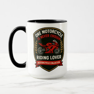 Caneca Uma Moto Nunca é Suficiente Vício em Moto
