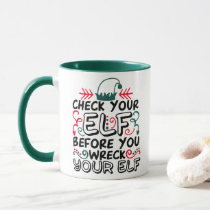 Caneca Verifique Seu Elf Antes De Destruir Seu Elf Holi