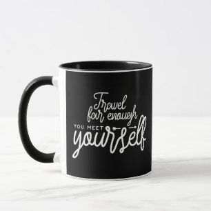 Caneca Viagem Exatamente O Suficiente Para Se Encontrar