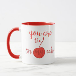 Caneca Você é a cereja do meu bolo | Citação romântica