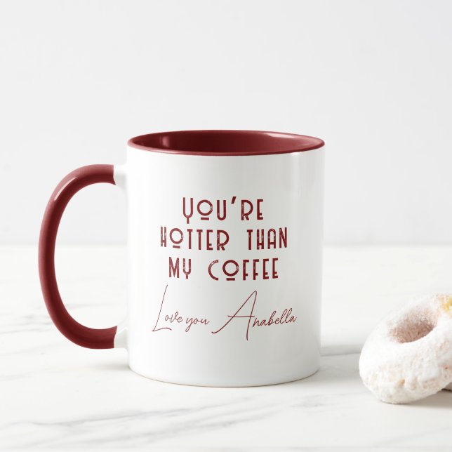 Caneca Você é mais quente que minha cotação de café perso (Com Donut)