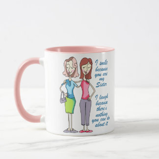 Caneca Você é minha irmã