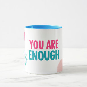 Caneca Você É Suficiente Inspirador