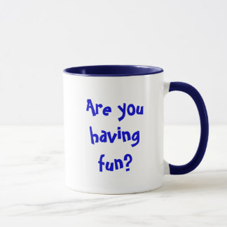 Caneca Você é tido o divertimento?