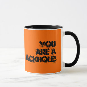 Caneca Você é um JACKHOLE! , Sim