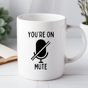 Caneca Você Está Mudo Vídeo Chamada Humor de Escritório E