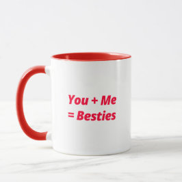 Caneca Você + Eu = Besties - Amizade Adorável