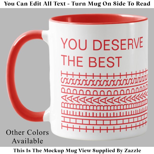 Caneca Você Merece Melhor Terapeuta Piada Engraçada Palav (Criador carregado)