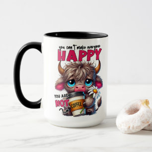 Caneca Você Não Pode Deixar Todo Mundo Feliz, Você Não é