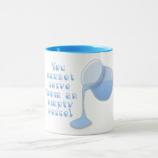 Caneca Você não pode derramar de um recipiente vazio