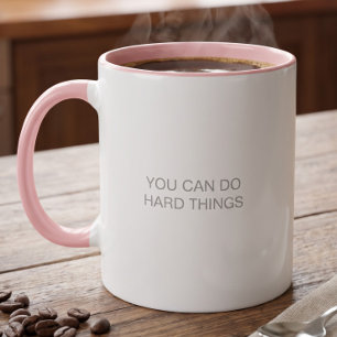 Caneca Você Pode Fazer Coisas Difíceis Inspiração e Encor