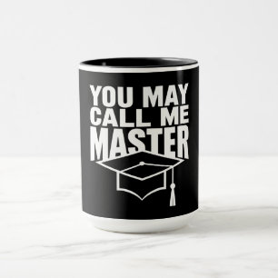 Caneca Você Pode Me Chamar de Graduado em Mestrado 2024