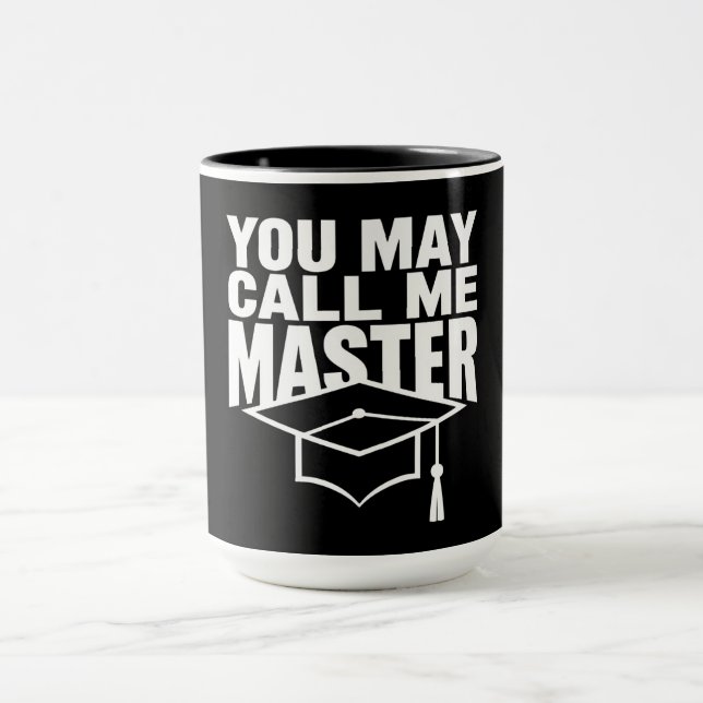 Caneca Você Pode Me Chamar de Graduado em Mestrado 2024 (Centro)