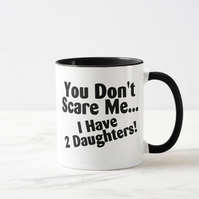 Caneca Você susto mim eu não tenho filhas (Direita)