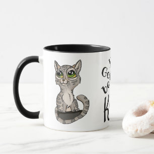 Caneca Você tem que ser Kitten Pun