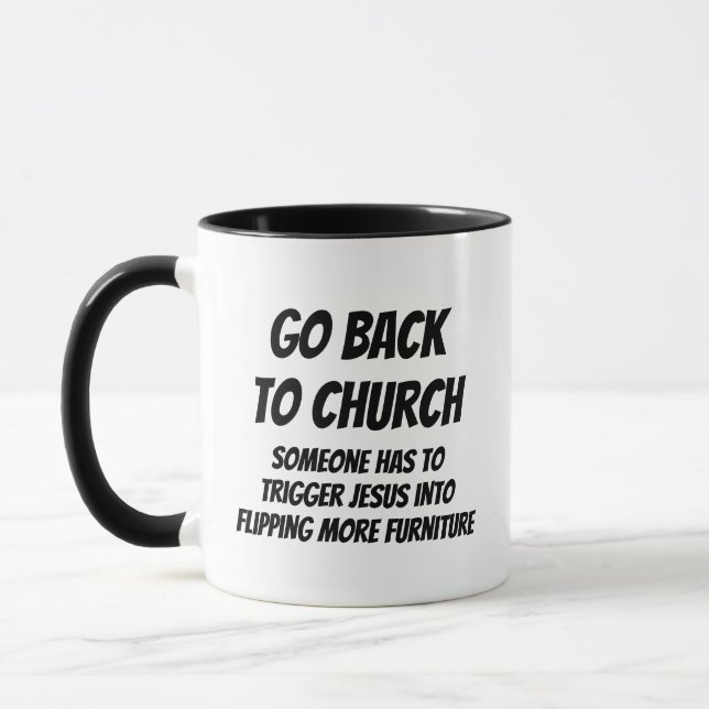 Caneca Volte para a Igreja - Alguém tem que acionar Jesus (Esquerda)