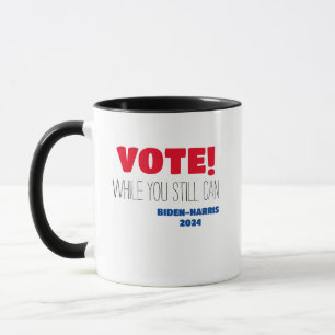 Caneca VOTAR! Enquanto Você Ainda Pode Biden-Harris 2024