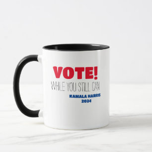 Caneca VOTE! Enquanto Você Ainda Pode  Kamala Harris 2024