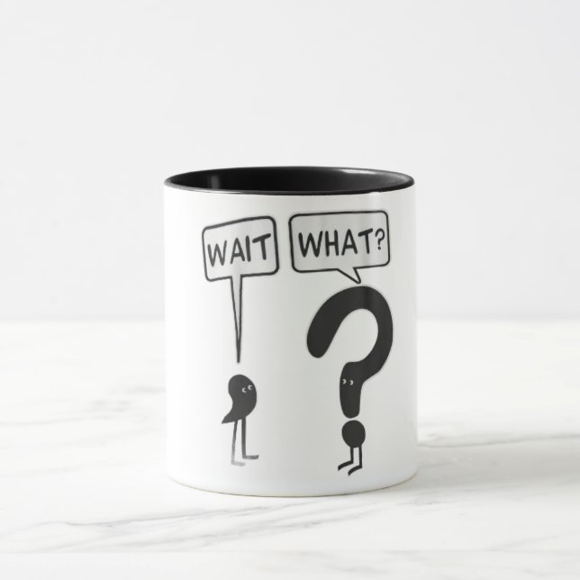 Caneca Wait..What (Centro)