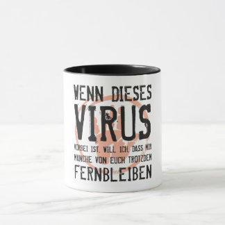 Caneca Wenn dieses Virus vorbei. Coronavírus Ende