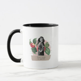 Caneca "Your time is sacred" mug