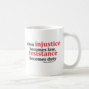 Canecas de café da resistência da injustiça