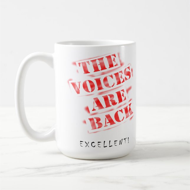 Canecas Engraçadas As Vozes Voltaram (Esquerda)