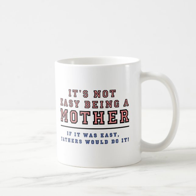 Canecas Engraçadas Pais Não São Mães (Direita)