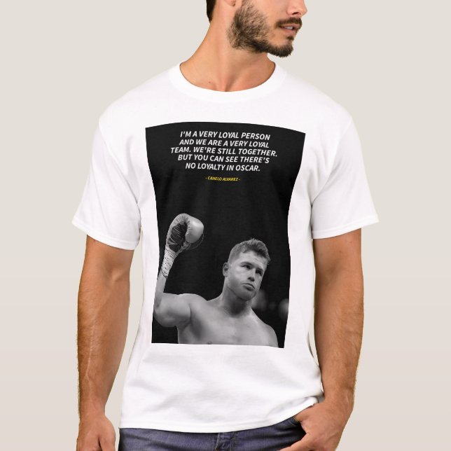 Canelo Alvarez quotes T-Shirt (Frente)