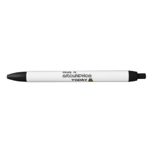 Caneta Preta Abrace uma marmota hoje