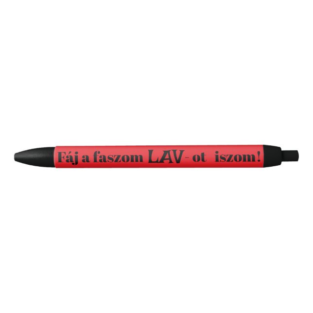 Caneta Preta Fáj a faszom LAV-ot iszom! (Frente)