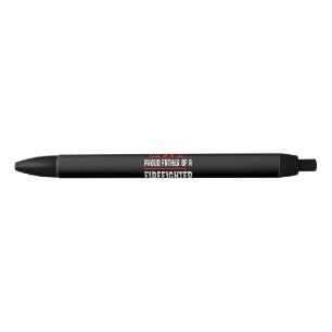 Caneta Preta Presente do Bombeiro   Orgulhoso Pai De Um Bombeir