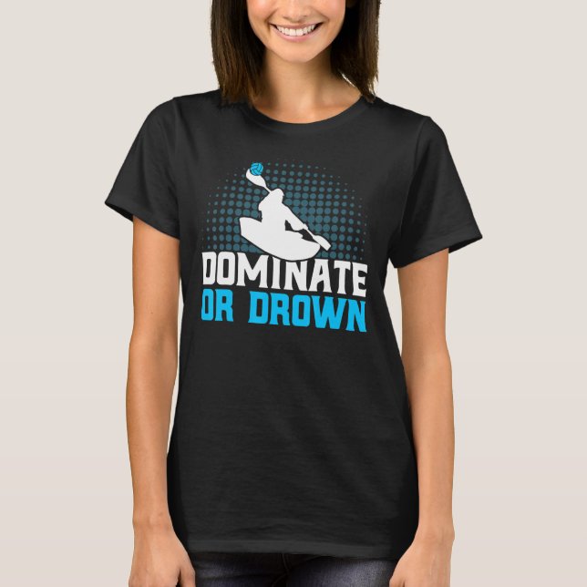 Canoar Polo Team Domine Ou Drown_1 (Frente)