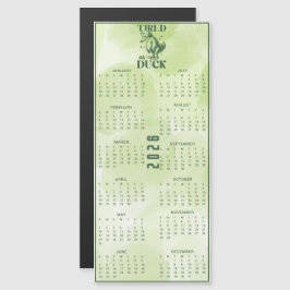 CANSADO COMO PATO Calendário do Pato Verde 2026