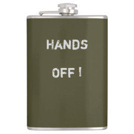 Cantil Classy Khaki Flask texto "Hands Off">  Frascos de 