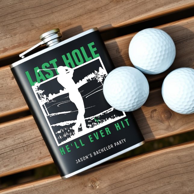 Cantil Despedida de Solteiro de Golfe Divertida Última Ta (Golf Bachelor Party Funny Last Hole He'll Ever Hit Flask
)