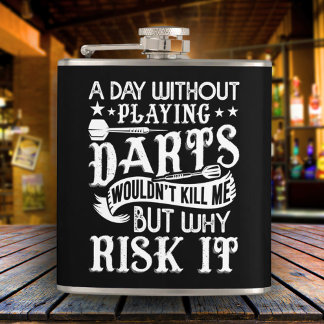 Cantil Dia sem Darts Sarcástico Flask 6 oz.