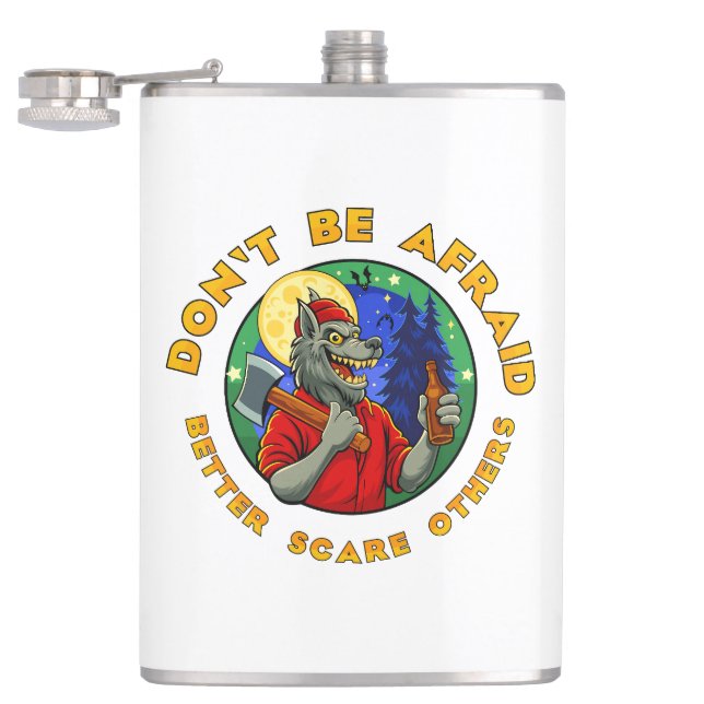 CANTIL DON'T BE AFRAID. BETTER SCARE OTHERS. (Aberto)