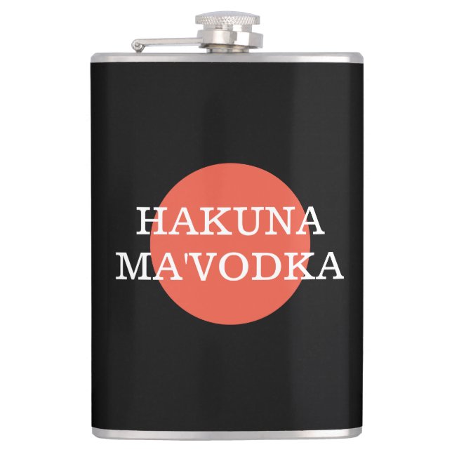 Cantil Engraçado Citação Hakuna Mãe'Vodka Bebendo Parody (Frente)