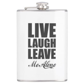 Cantil Funny Ironic Quote Live Laugh Leave Me Alone Graph