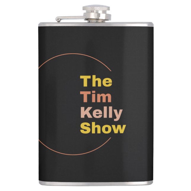 Cantil O Tim Kelly Show Flask (Frente)