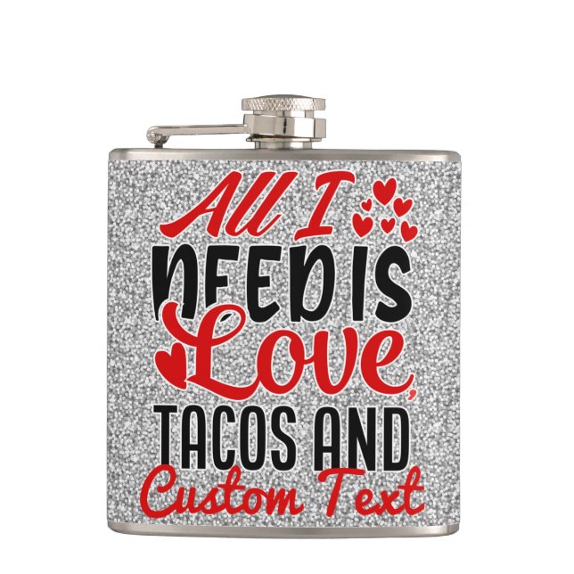 Cantil Personalizado Tudo o que Preciso Amor Tacos e TEXT (Frente)