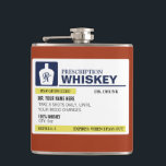 Cantil Prescrição Engraçada Whiskey<br><div class="desc">Prescrição Engraçada. Personalizado conforme necessário! Adicione o seu nome,  o seu médico,  as suas próprias instruções e o tipo de bebida. Torne isso engraçado,  faça com que seja seu! Com uma etiqueta engraçada.</div>