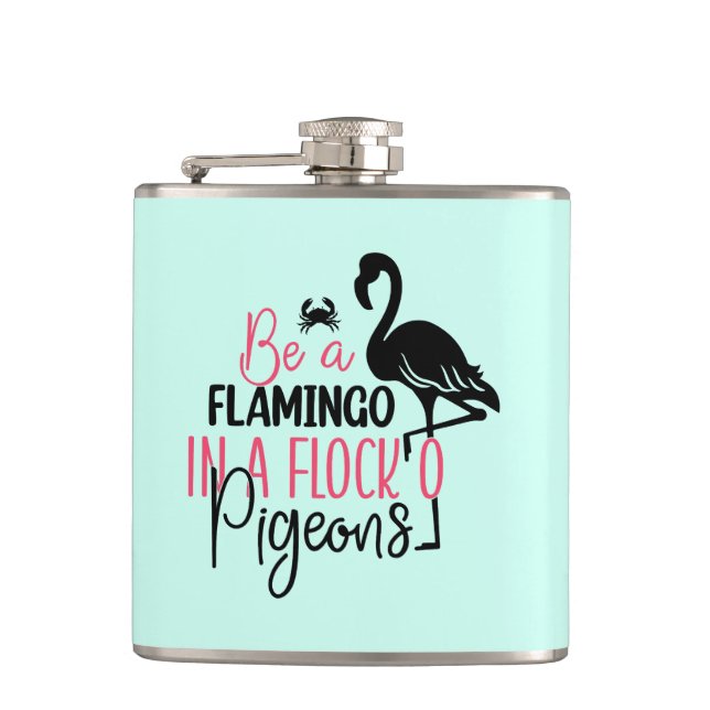 Cantil Seja um Flamingo em um Bando de Pombos (Frente)