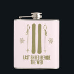 Cantil Última Festa de solteira de Esqui de inverno<br><div class="desc">Estes balões de solteira personalizados e divertidos leram "última vez que partiram antes do casamento". Perfeito para festas de solteira de esqui ou de inverno de Apres. Localizar itens de parte correspondentes no meu compro.</div>