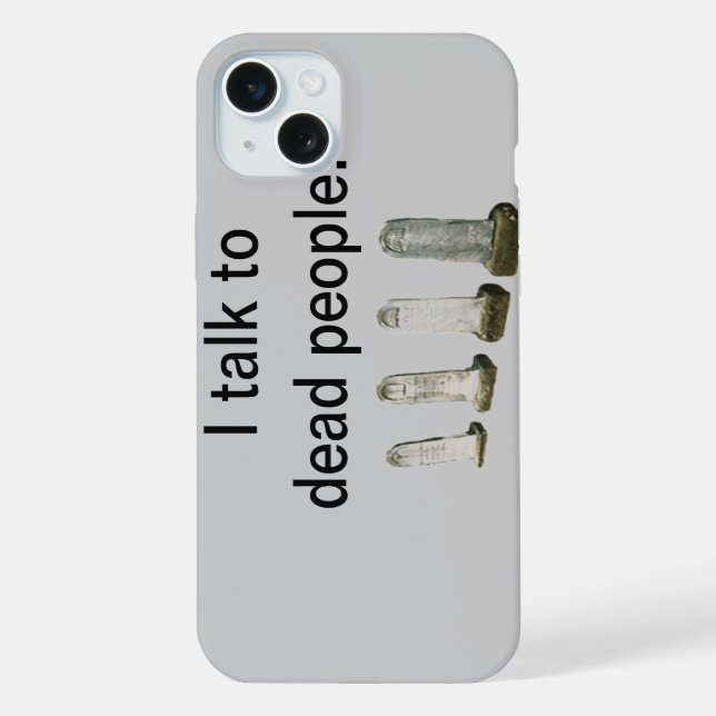 Capa de Celular - Eu falo com pessoas mortas (Verso)