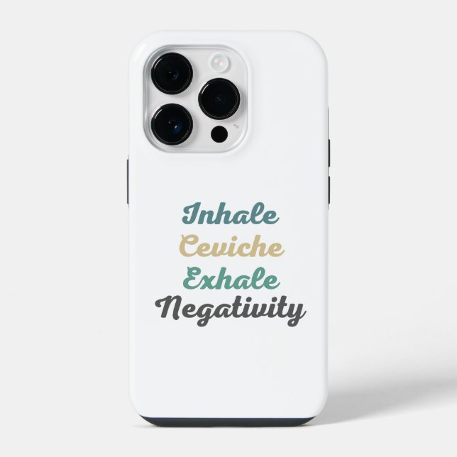 Capa de Celular Inale Ceviche Exale Negatividade (Verso)