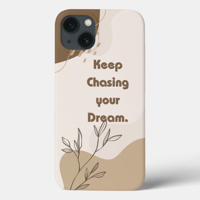 Capa de iPhone 13 'Continue Perseguindo Seu Sonho' (Verso)